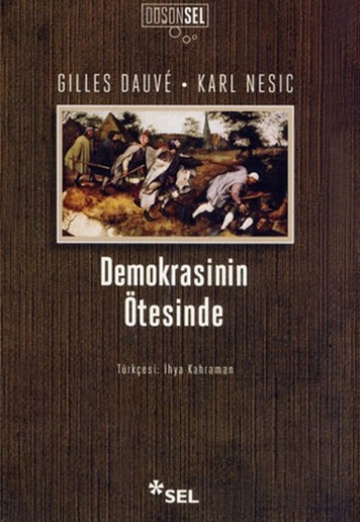 Demokrasinin Ötesinde