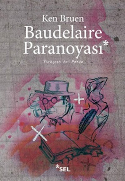 Baudelaire Paranoyası