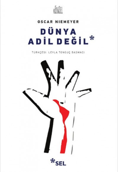 Dünya Adil Değil