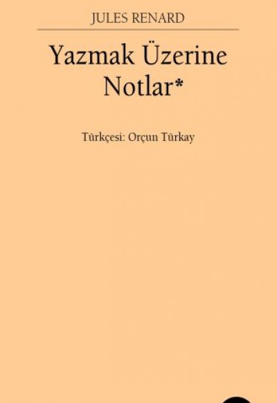 Yazmak Üzerine Notlar