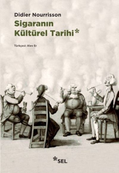 Sigaranın Kültürel Tarihi