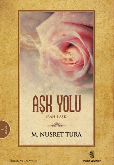 Aşk Yolu (Rah-ı Aşk III )