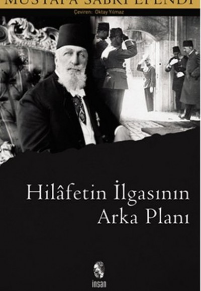 Hilafetin İlgasının Arkaplanı