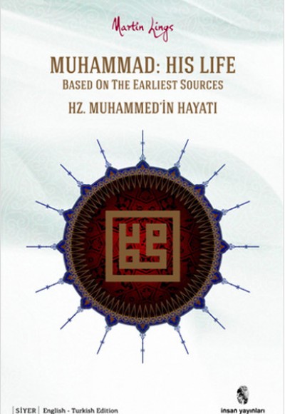 Muhammad: His Life Based on the Earliest Sources