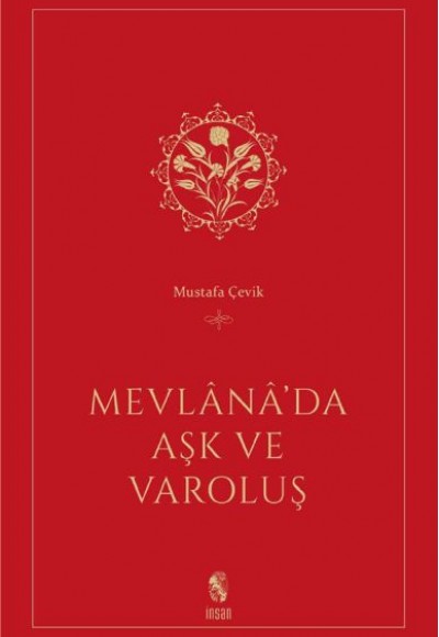 Mevlana’da Aşk ve Varoluş