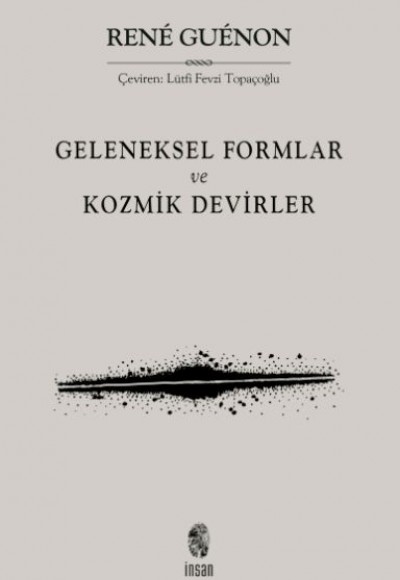 Geleneksel Formlar ve Kozmik Devirler