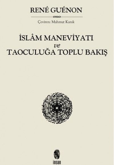 İslam Maneviyatı ve Taoculuğa Toplubakış