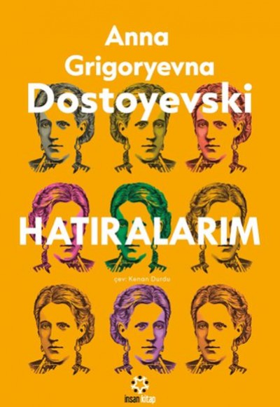 Dostoyeski’nin Hatıraları