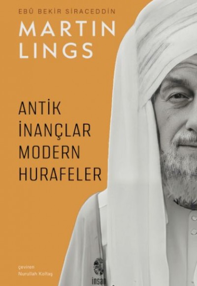 Antik İnançlar ve Modern Hurafeler