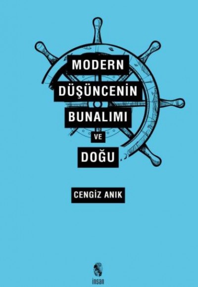 Modern Düşüncenin Bunalımı ve Doğu