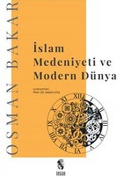 İslam Medeniyeti ve Modern Dünya