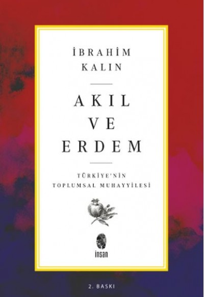 Akıl ve Erdem - Türkiye 'nin Toplumsal Muhayyilesi