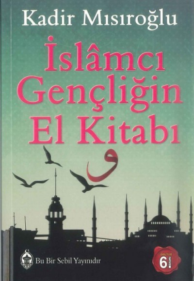 İslamcı Gençliğin El Kitabı