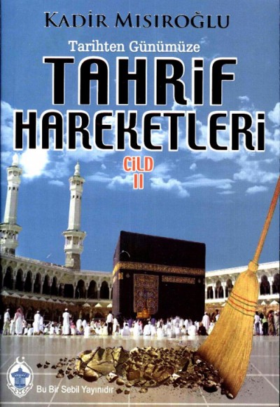 Tahrif Hareketleri Cilt 2