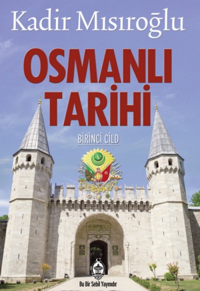 Osmanlı Tarihi Cilt 1