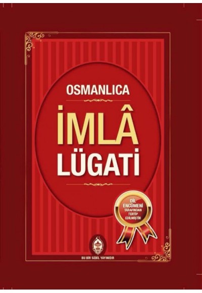 Osmanlıca İmla Lügatı