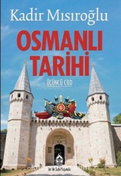 Osmanlı Tarihi 3. Cilt