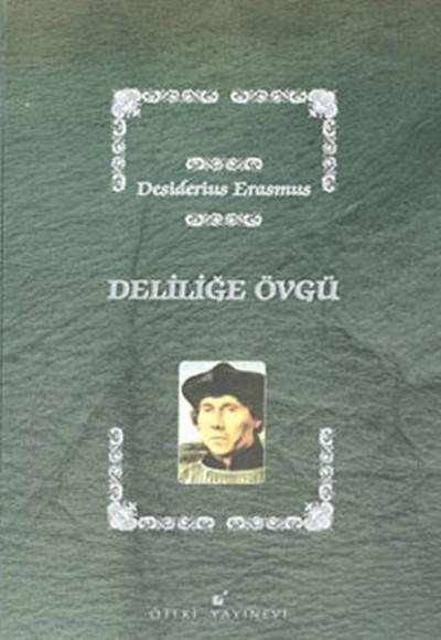 Deliliğe Övgü