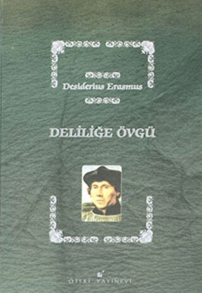 Deliliğe Övgü