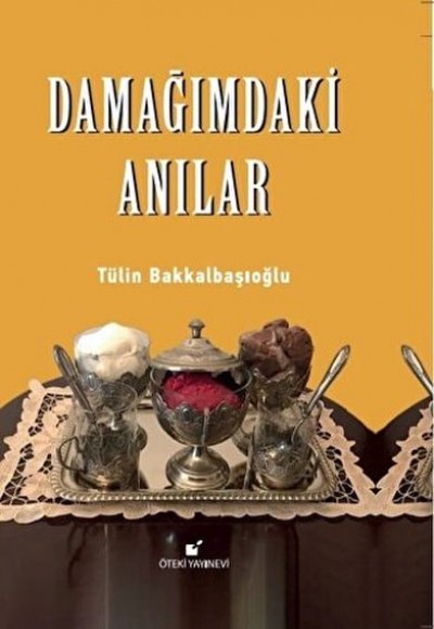 Damağımdaki Anılar