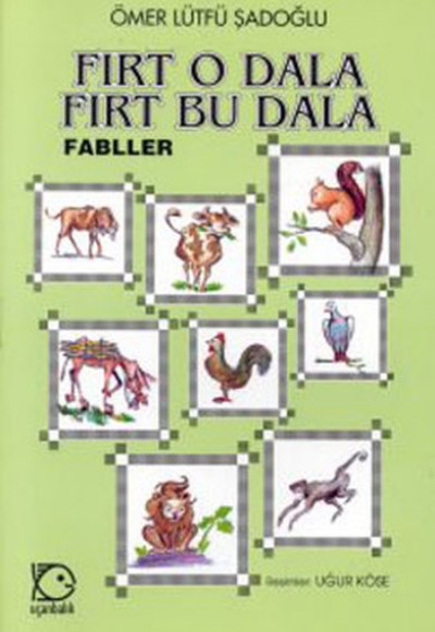 Fırt O Dala Fırt Bu Dala