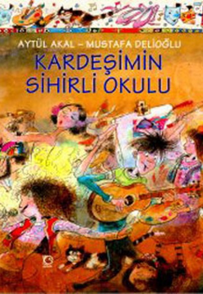 Kardeşimin Sihirli Okulu