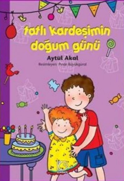 Tatlı Kardeşimin Doğum Günü