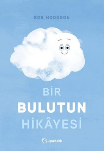 Bir Bulutun Hikâyesi