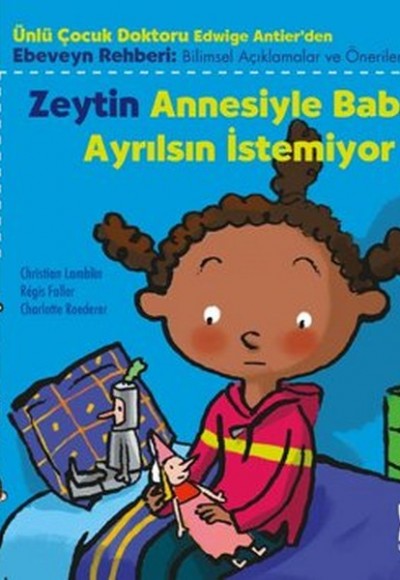 Zeytin Annesiyle Babası Ayrılsın İstemiyor