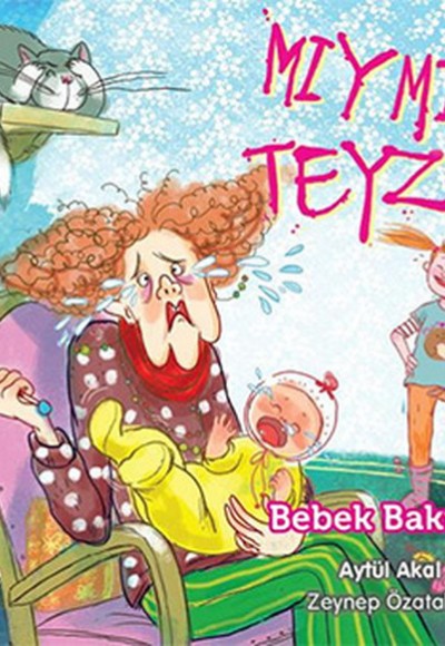 Mıymıy Teyze 3 - Bebek Bakıyor