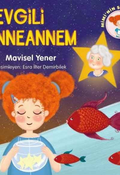 Mimi'nin Serüvenleri 3 - Sevgili Anneannem