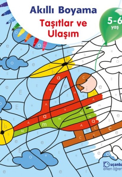 Akıllı Boyama Taşıtlar ve Ulaşım 5-6 Yaş