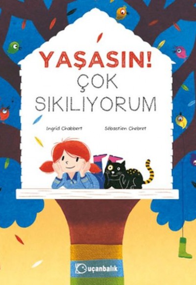 Yaşasın! Çok Sıkılıyorum Yaşasın! Çok Sıkılıyorum