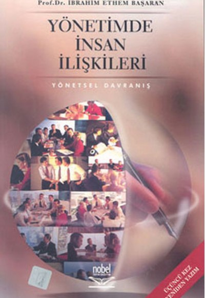 Yönetimde İnsan İlişkileri - Yönetsel Davranış