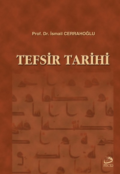 Tefsir Tarihi (Tek Cilt)