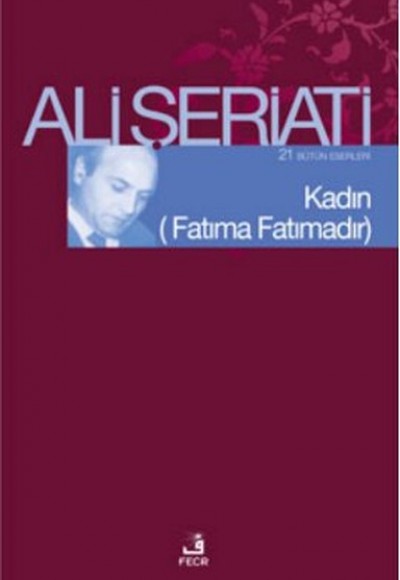 Kadın (Fatıma Fatımadır)