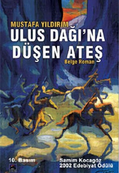 Ulus Dağına Düşen Ateş