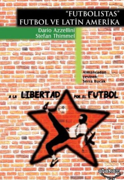 Futbolistas - Futbol ve Latin Amerika