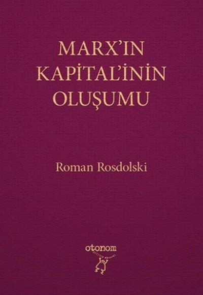 Marx'ın Kapital'inin Oluşumu