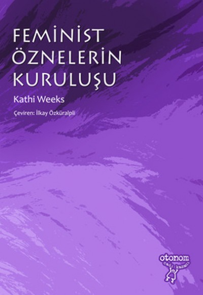 Feminist Öznelerin Kuruluşu