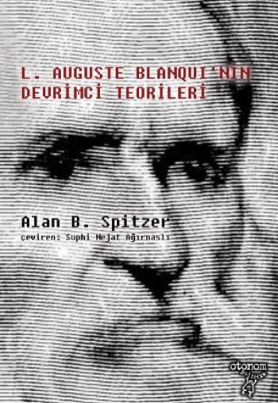 L. Auguste Blanqui'nin Devrimci Teorileri