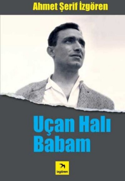 Uçan Halı Babam