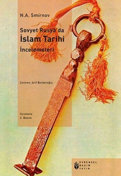 Sovyet Rusyada İslam Tarihi İncelemeleri