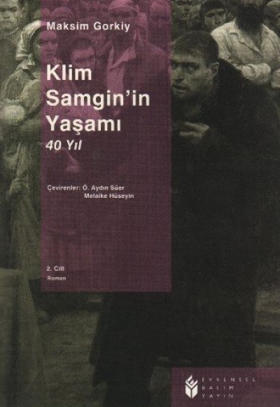 Klim Samgin'in Yaşamı 40 Yıl (2.cilt)