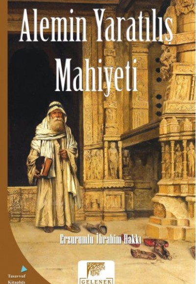 Mahiyet Serisi - Alemin Yaratılış Mahiyeti