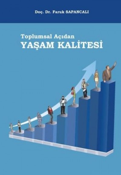 Toplumsal Açıdan Yaşam Kalitesi