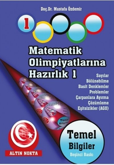 Matematik Olimpiyatlarına Hazırlık -1 Temel Bilgiler-1