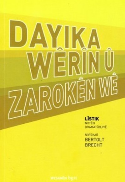 Dayika Werin Û Zaroken We