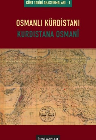 Osmanlı Kürdistanı  Kürdistane Osmani
