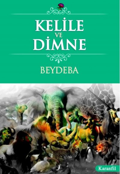 Kelile ve Dimme (Lise) Kelile ve Dimme (Lise)